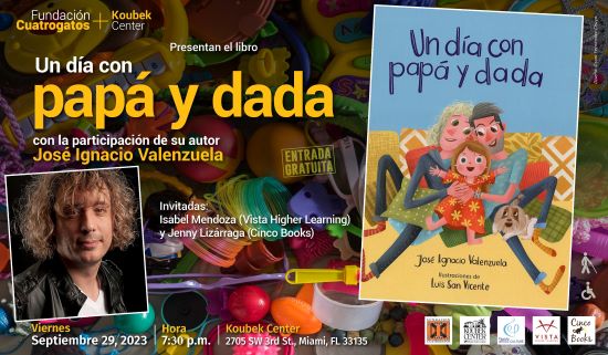 Presentación en Miami del libro Un día con papá y dada, de José Ignacio Valenzuela